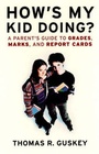 Cover: How's My Kid Doing? - Jossey-Bass