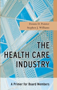 Abbildung von: The Health Care Industry - Jossey-Bass
