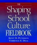 Cover: The Shaping School Culture Fieldbook - Jossey-Bass
