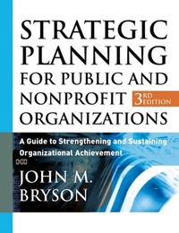Abbildung von: Strategic Planning for Public and Nonprofit Organizations - Jossey-Bass