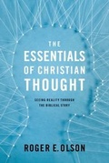 Cover: The Essentials of Christian Thought - Zondervan Academic