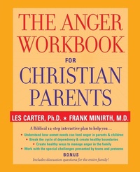 Enlarge image Cover: The Anger Workbook for Christian Parents - Jossey-Bass