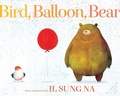 Cover: Bird, Balloon, Bear - Knopf Books for Young Readers