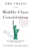 Cover: The Crisis of the Middle-Class Constitution - Vintage