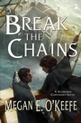 Cover: Break the Chains - Angry Robot