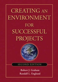 Enlarge image Cover: Creating an Environment for Successful Projects - Jossey-Bass