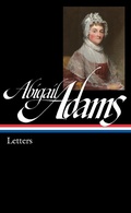 Cover: Abigail Adams: Letters (LOA #275) - Library of America