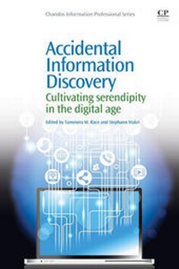 Abbildung von: Accidental Information Discovery - Chandos Publishing