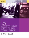 Cover: 25 Activities for Developing Team Leaders - Jossey-Bass