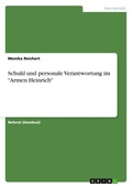 Cover: Schuld und personale Verantwortung im Armen Heinrich - GRIN Verlag