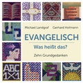 Cover: Evangelisch - Was hei&szlig;t das? - Calwer