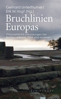 Cover: Bruchlinien Europas - Turia + Kant