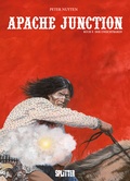 Cover: Apache Junction. Band 3 - Splitter-Verlag