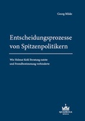 Cover: Entscheidungsprozesse von Spitzenpolitikern - Quadriga Media Berlin