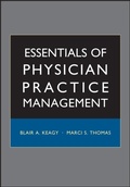 Cover: Essentials of Physician Practice Management - Jossey-Bass