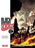 Cover: Black Science. Band 3 - Splitter-Verlag
