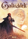 Cover: Galkiddek. Band 1 - Splitter-Verlag
