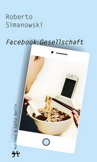 Enlarge image Cover: Facebook-Gesellschaft - Matthes & Seitz Berlin