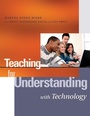 Cover: Teaching for Understanding with Technology - Jossey-Bass