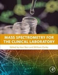 Cover: Mass Spectrometry for the Clinical Laboratory - Academic Press