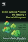 Cover: Modern Synthesis Processes and Reactivity of Fluorinated Compounds - Elsevier