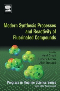 Enlarge image Cover: Modern Synthesis Processes and Reactivity of Fluorinated Compounds - Elsevier