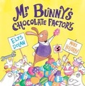 Cover: Mr Bunny's Chocolate Factory - Oxford University Press
