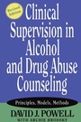 Cover: Clinical Supervision in Alcohol and Drug Abuse Counseling - Jossey-Bass