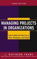 Cover: Managing Projects in Organizations - Jossey-Bass