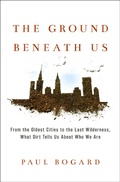 Cover: The Ground Beneath Us - Little Brown and Company