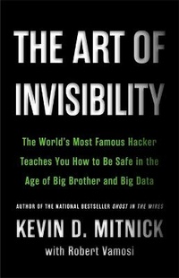 Abbildung von: The Art of Invisibility - Little, Brown & Company