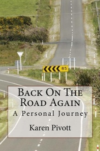 Enlarge image Cover: Back On The Road Again - Karen Pivott