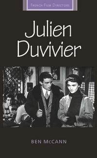 Abbildung von: Julien Duvivier - Manchester University Press
