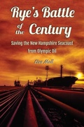 Cover: Rye's Battle of the Century - Rye Historical Society