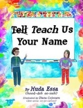 Cover: Teach Us Your Name - Huda Essa
