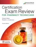 Cover: Certification Exam Review for Pharmacy Technicians - EMC Paradigm,US