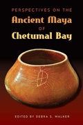 Cover: Perspectives on the Ancient Maya of Chetumal Bay - University Press of Florida