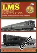 Cover: LMS Standard Coaching Stock - Volume 3 - Crecy Publishing