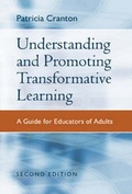 Cover: Understanding and Promoting Transformative Learning - Jossey-Bass