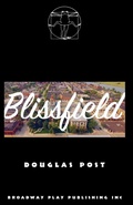 Cover: Blissfield - Broadway Play Publishing
