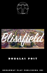 Enlarge image Cover: Blissfield - Broadway Play Publishing
