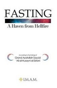 Abbildung von: FASTING A Haven from Hellfire - I.M.A.M.