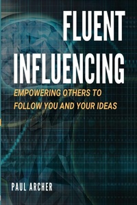 Enlarge image Cover: Fluent Influencing - High House Publishing