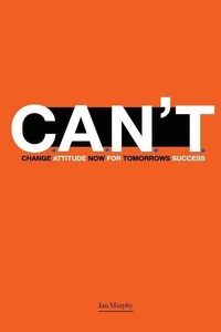 Enlarge image Cover: C.A.N.T. - Sales Achiever Institute