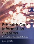 Cover: E-Health Care Information Systems - Jossey-Bass