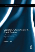 Cover: Capitalism, Citizenship and the Arts of Thinking - Routledge
