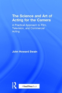 Abbildung von: The Science and Art of Acting for the Camera - Routledge