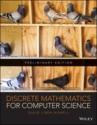 Enlarge image Cover: Discrete Mathematics for Computer Science Preliminary Edition - Wiley