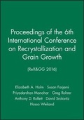 Cover: Proceedings of the 6th International Conference on Recrystallization and Grain Growth (ReX&GG 2016) - Wiley