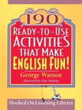 Cover: 190 Ready-to-Use Activities That Make English Fun! - Jossey-Bass